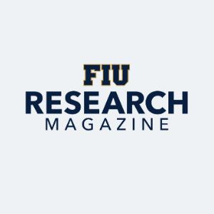 FIU Research Magazine